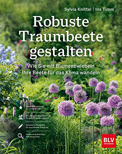 Robuste Traumbeete gestalten: Wie Sie mit Blumenzwiebeln Ihre Beete für das Klima wandeln