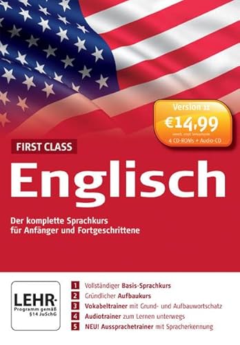 First Class Sprachkurs Englisch, Version 11, 2 CD-ROMsDas vollständige Sprachlernpaket für Anfänger und Fortgeschrittene. Für Windows 2000, XP, Vista oder 7