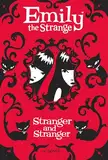 Stranger and Stranger: An illustrated diary of adventure and mystery, great for children ages 12+ (Emily the Strange)