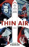 Thin Air: 8 Stunden. 12 Passagiere. Wer wird überleben? | Fesselnder Psychothriller ab 14 Jahren (Jugendbuch Thriller)