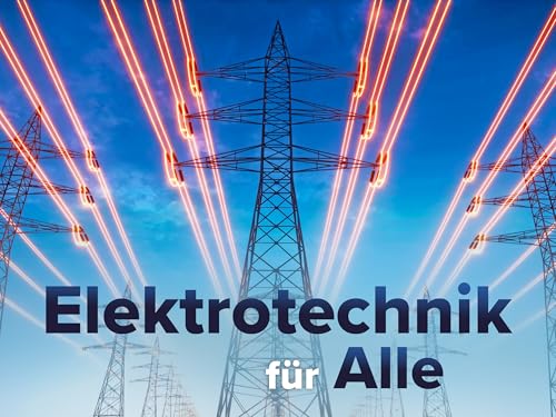 Elektrotechnik für Alle