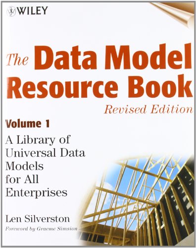 The Data Model Resource Book: A Library of Universal Data Models for All Enterprises