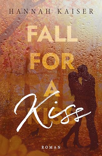 Fall for a Kiss