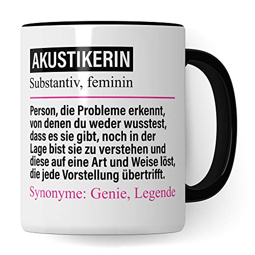 Pagma Druck Tasse Akustikerin lustig, Akustikerin Geschenk, Spruch Hörakustikerin Geschenkidee, Kaffeetasse Akustik Kaffeebecher Teetasse Hörgeräteakustikerin Becher