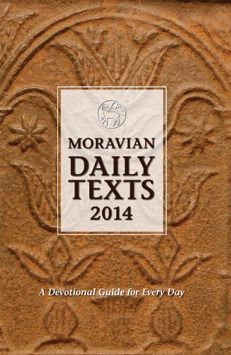 Moravian Daily Texts 2014 North American Edition (English Edition)