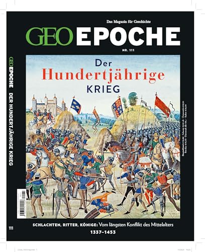 GEO Epoche / GEO Epoche 111/2021 - Der Hundertjährige Krieg: Das Magazin für Geschichte