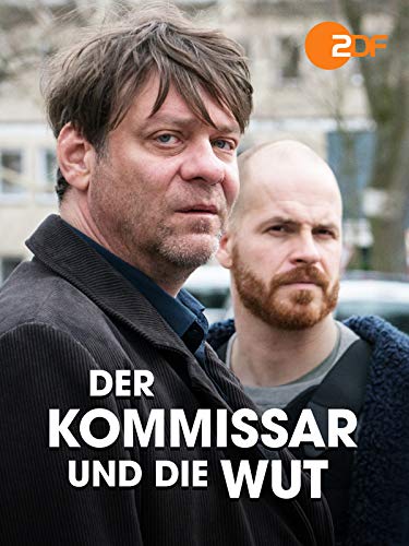 Der Kommissar und die Wut