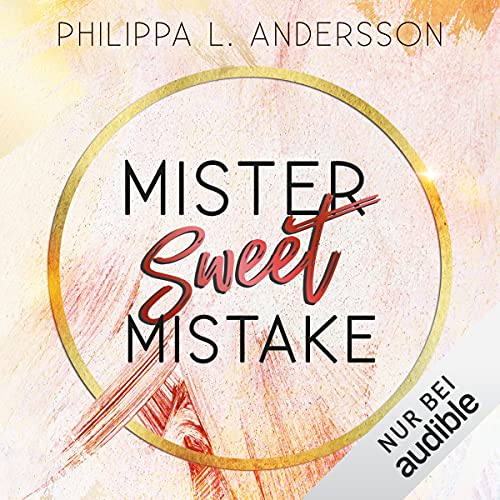 Mister Sweet Mistake