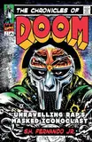 The Chronicles of DOOM: Unravelling Rap's Masked Iconoclast