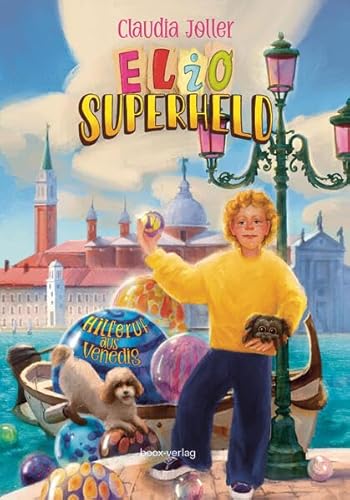 Hilferuf aus Venedig (Elio Superheld)