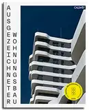 Ausgezeichneter Wohnungsbau: Die besten Wohnbauten Deutschlands 2019