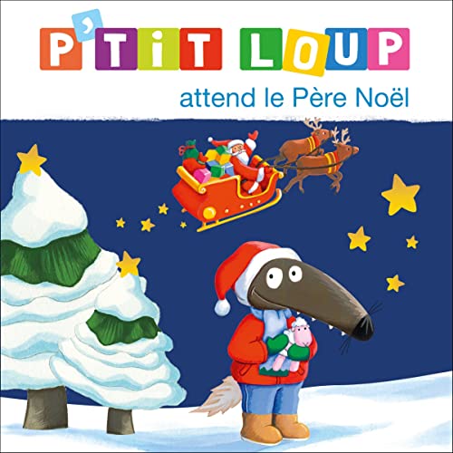 P'tit Loup attend le père Noël