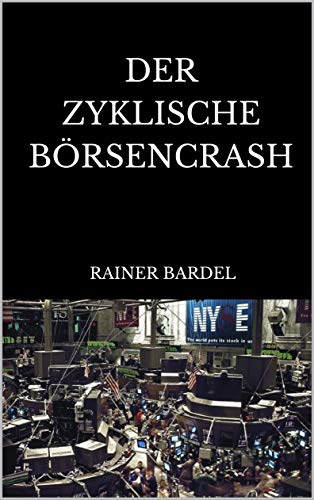 Der zyklische Börsencrash