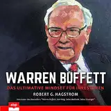 Warren Buffett: Das ultimative Mindset für Investoren