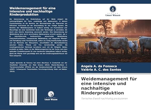 Weidemanagement für eine intensive und nachhaltige Rinderproduktion: Tierisches Eiweiß nachhaltig produzieren