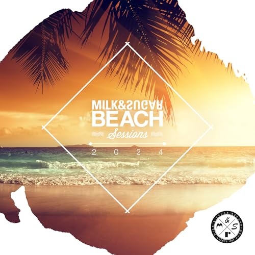 Milk & Sugar Beach Sessions 2024