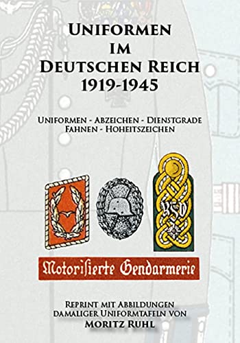 Uniformen im Deutschen Reich 1919-1945