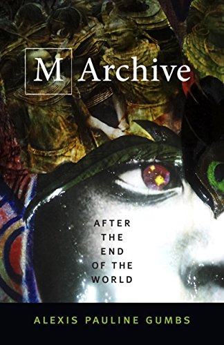 M Archive: After the End of the World (English Edition)