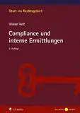 Compliance und interne Ermittlungen (Start ins Rechtsgebiet)