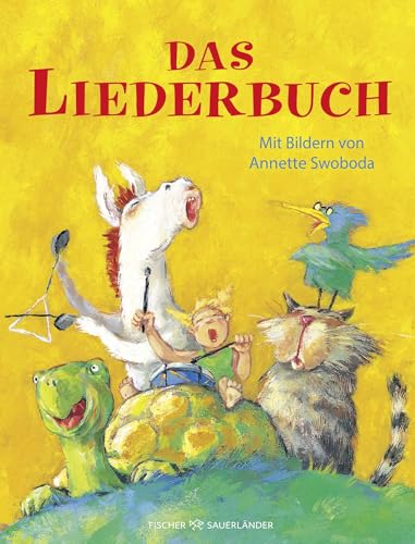 Das Liederbuch: Der Klassiker mit den beliebtesten Kinderliedern