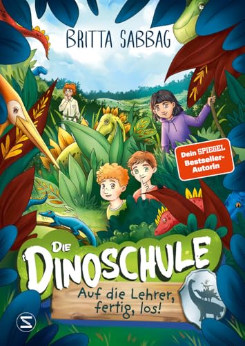 Dinoschule – Auf die Lehrer, fertig, los! (Band 6): Abenteuergeschichte für Jungen und Mädchen ab 5 Jahren über Freundschaft, Mut und Dinos als Gefährten (Die Dinoschule, Band 6)