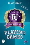 Playing Games (Franklin University 1)