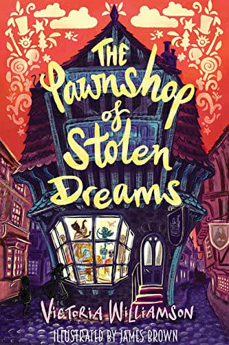 The Pawnshop of Stolen Dreams (English Edition)