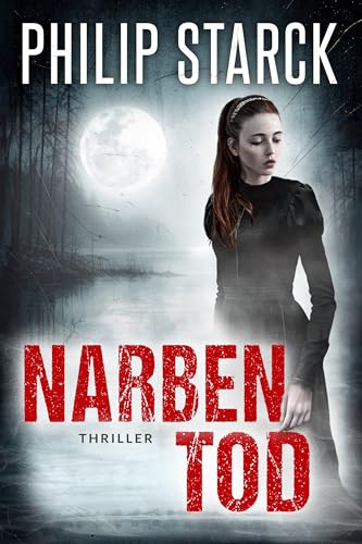 Narbentod: Thriller (Lehmann und Voigt ermitteln 4)