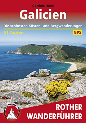 Galicien: Die schönsten Küsten- und Bergwanderungen – 51 Touren (Rother Wanderführer)