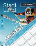 Stadt Land Skisport: Fan-Edition Quiz Geschenk für Ski-Fahrer: Spieleblock mit 35 Blatt Din-A4 (Seiten zum Ausschneiden)