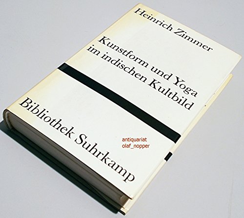 Kunstform und Yoga im indischen Kultbild.