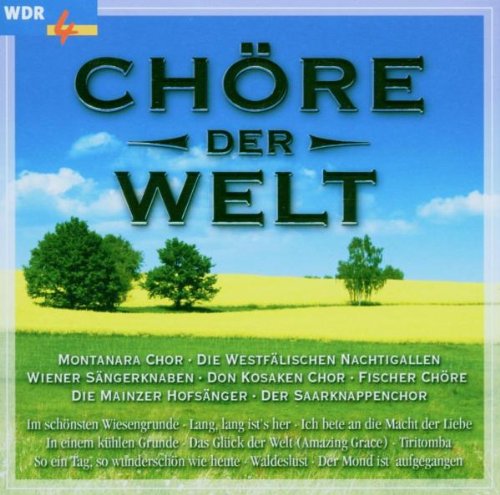 Chöre der Welt-Folge 2 Wdr 4