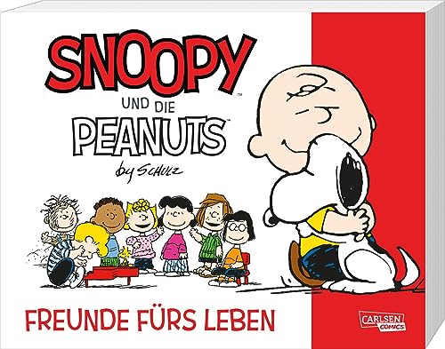 Snoopy und die Peanuts 1: Freunde fürs Leben: Tolle Peanuts-Comics nicht nur für Kinder (1)