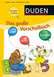 Das große Vorschulbuch (Duden - Vorschule)