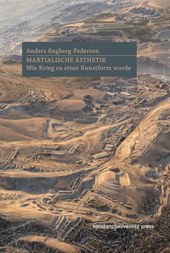 Martialische Ästhetik: Wie der Krieg zu einer Kunstform wurde