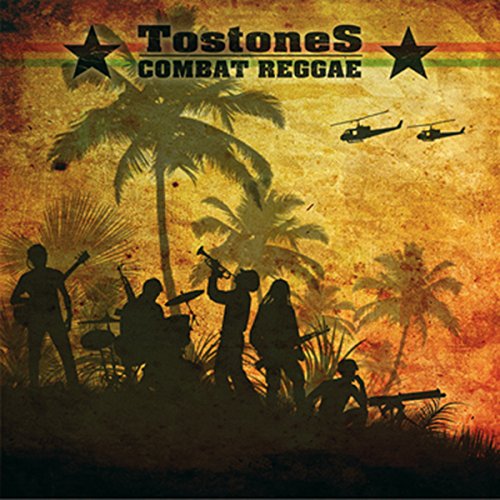TOSTONES - COMBAT REAGGAE