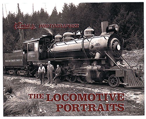 Kinsey Photographer: The Locomotive Portraits: A Half Century of Negatives by Darius and Tabitha May Kinsey