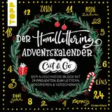 Der Handlettering-Adventskalender - Cut & Go: Der Ausschneide-Block mit 24 Projekten zum Lettern, Dekorieren & Verschenken