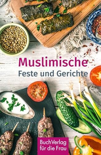 Muslimische Feste und Gerichte (Minibibliothek)