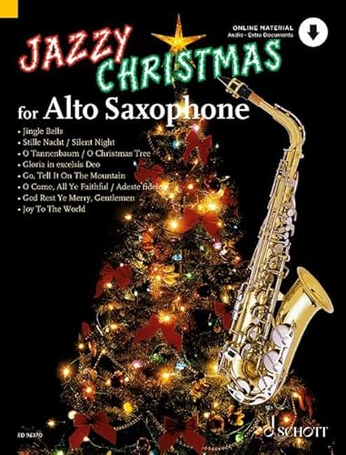 Jazzy Christmas for Alto Saxophone: Alt-Saxophon; Klavier ad libitum. (Umrüster-Konsolidierung)