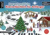 Das weihnachtliche Klavierbüchlein für Anfänger: Die bekanntesten Weihnachtslieder leicht spielbar arrangiert, für Kinder ab 6 Jahren & erwachsene Anfänger (inkl. QR-Codes + Audio-Download)