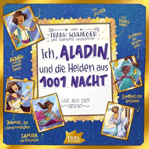 Ich, Aladin und die Helden aus 1001 Nacht: Live aus dem Orient