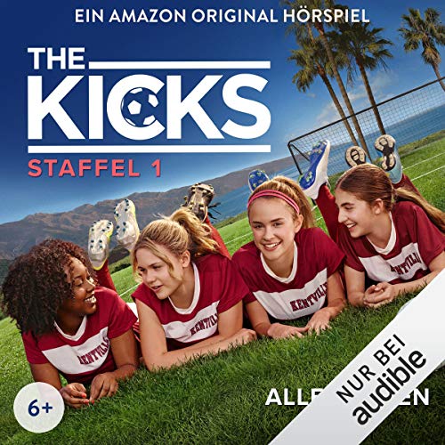 The Kicks: Die komplette 1. Staffel