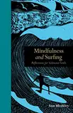 Mindfulness and Surfing: Reflections for Saltwater Souls (Mindfulness series)