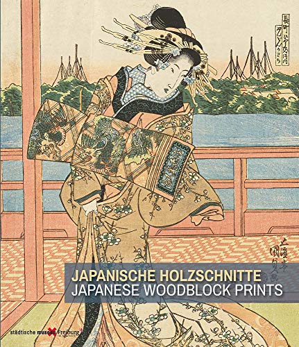 Japanische Holzschnitte / Japanese Woodblock Prints: aus der Sammlung Ernst Grosse