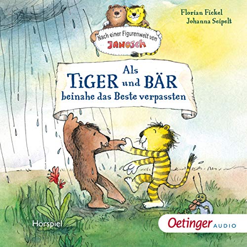 Als Tiger und Bär beinahe das Beste verpassten: Nach einer Figurenwelt von Janosch