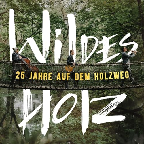 25 Jahre auf dem Holzweg