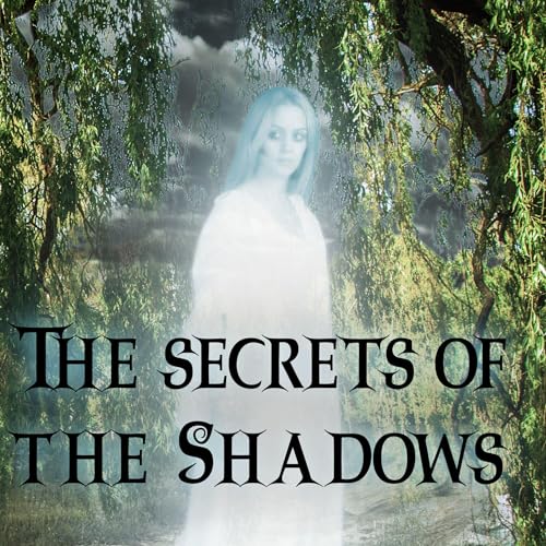 Secrets of the Shadow