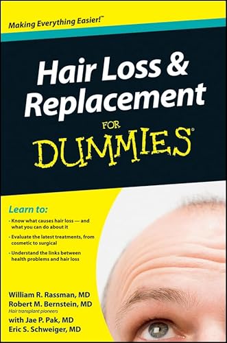 Hair Loss & Replacement For Dummies (For Dummies Series)