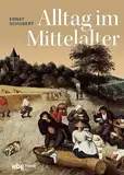 Alltag im Mittelalter